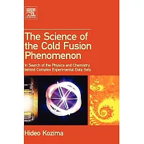 The Science of Cold Fusion Phenomenon