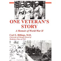 One Veteran’s Story A Memoir Of World War Ii