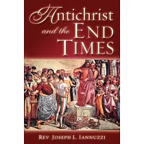 Antichrist And the End Times