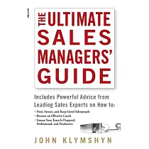 The Ultimate Sales Managers’ Guide