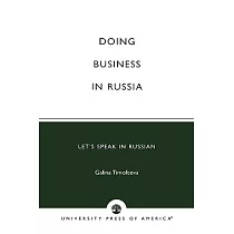 Doing Business in Russia： Let’s Speak in Russian