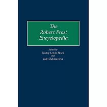 The Robert Frost Encyclopedia