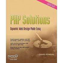 Php Solutions： Dynamic Web Design Made Easy