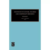 Advances in Culture， Tourism And Hospitality Research