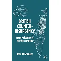 British Counterinsurgency： From Palestine to Northern Ireland