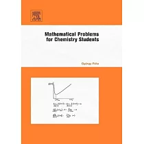 Mathematical Problems for Chemistry Students