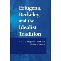 Eriugena， Berkeley， And the Idealist Tradition