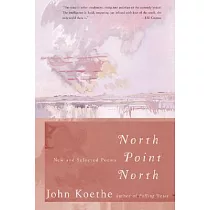 North Point North： New and Selected Poems
