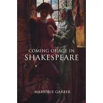 Coming of Age in Shakespeare