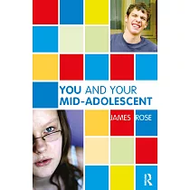 You And Your Mid─Adolescent： The Hour of the Stranger