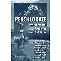 Perchlorate： Environmental Problems And Solutions