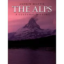 The Alps： A Cultural History