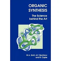 Organic Synthesis： The Science Behind the Art
