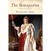 The Bonapartes： The History of a Dynasty