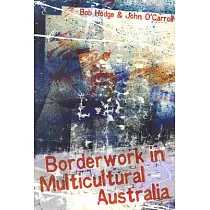 Borderwork in Multicultural Australia