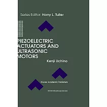 Piezolectric Actuators and Ultrasonic Motors
