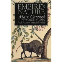 Empire’s Nature： Mark Catesby’s New World Vision