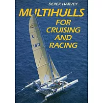 Multihulls for Crusing and Racing