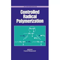 Controlled Radical Polymerization