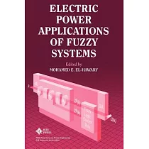 Electric Power Applications of Fuzzy Systems