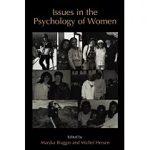 Issues in the Psychology of Women