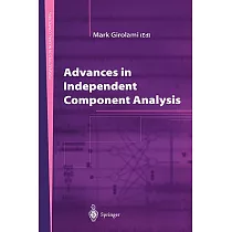 Advances in Independent Component Analysis