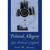 Political Allegory in Late─Medieval England