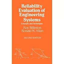 Reliability Evaluation of Engineering Systems： Concepts and Techniques