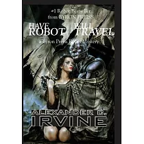 Have Robot， Will Travel
