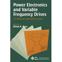 Power Electronics and Variable Frequency Drives： Technology and Applications