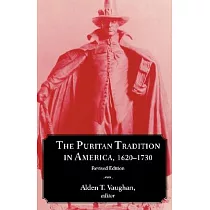 The Puritan Tradition in America， 1620─1730