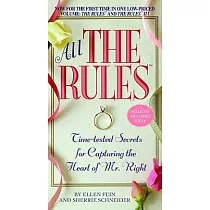 All the Rules： Time─Tested Secrets for Capturing the Heart of Mr. Right
