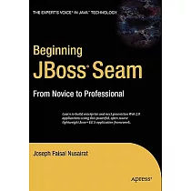 Beginning Jboss Seam： From Novice to Professional