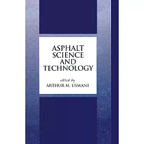 Asphalt Science and Technology