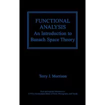 Functional Analysis： An Introduction to Banach Space Theory