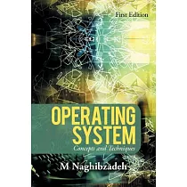 Operating System： Concepts and Techniques