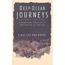 Deep─Ocean Journeys： Discovering New Life at the Bottom of the Sea