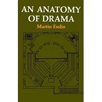 An Anatomy of Drama