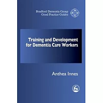 Training and Development for Dementia Care Workers