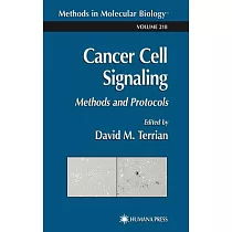 Cancer Cell Signaling： Methods and Protocols