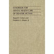 Handbook for Mental Health Care of Disaster Victims