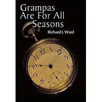 Grampas Are for All Seasons