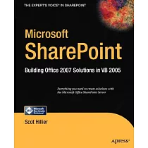 Microsoft Sharepoint： Building Office 2007 Solutions in VB 2005