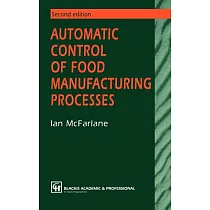 Automatic Control of Food Manufacturing Processes