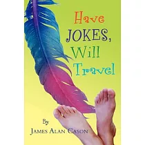 Have Jokes， Will Travel