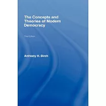 The Concepts and Theories of Modern Democracy