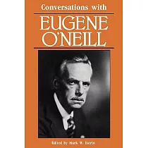 Conversations With Eugene O’Neill
