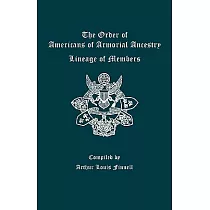 The Order of Americans of Armorial Ancestry Lineage of Members