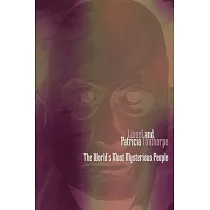 World’s Most Mysterious People