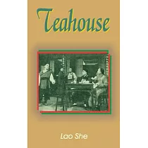 Teahouse: A Play in Three Acts